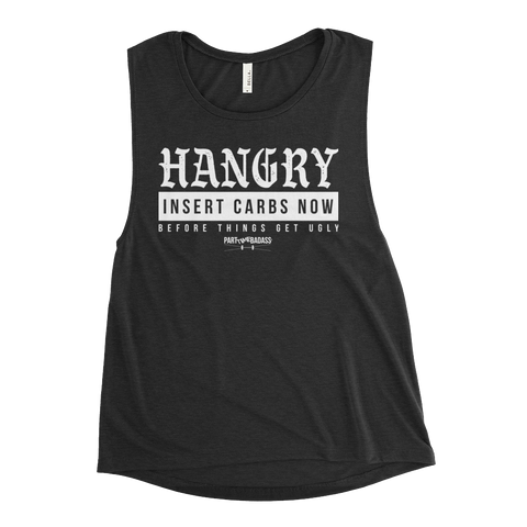 HANGRY- Womens’ Muscle Tank